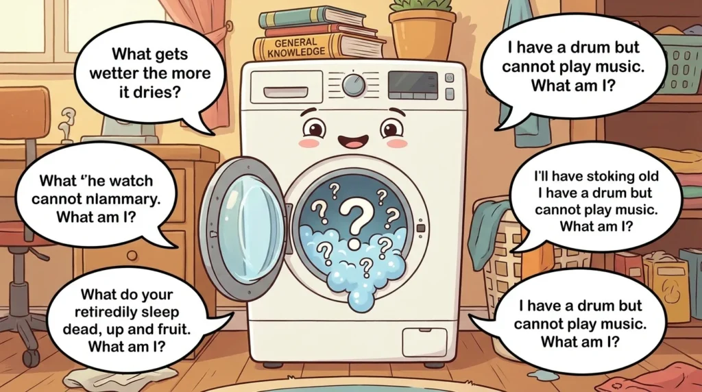 riddles for washing machine