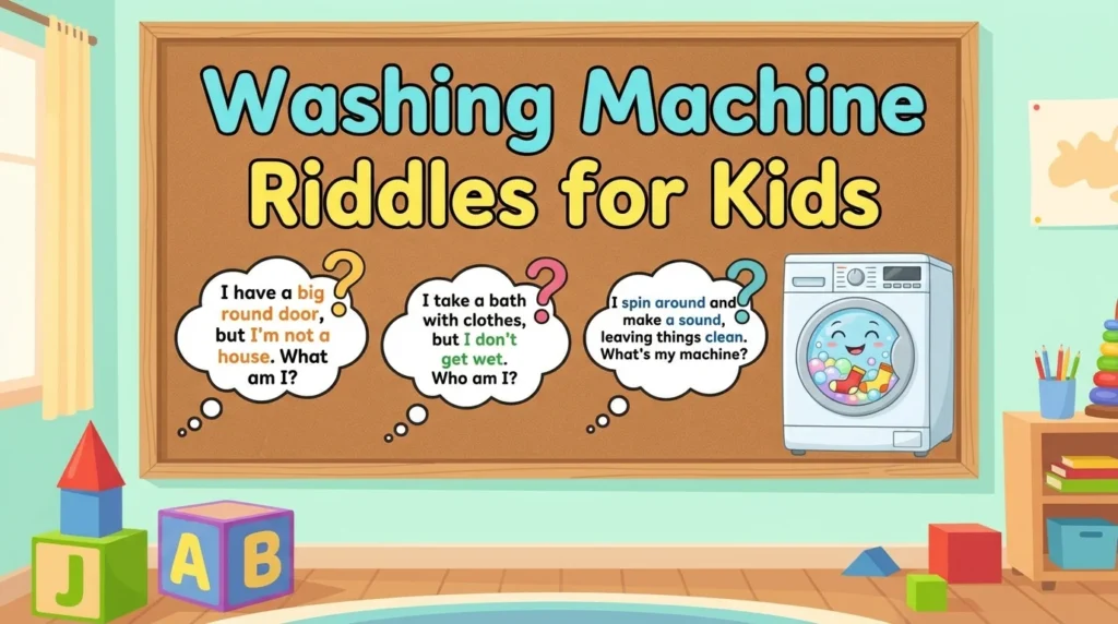 riddles for washing machine