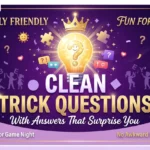 clean trick questions