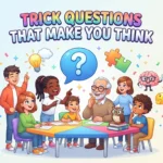 trick questions that make you think