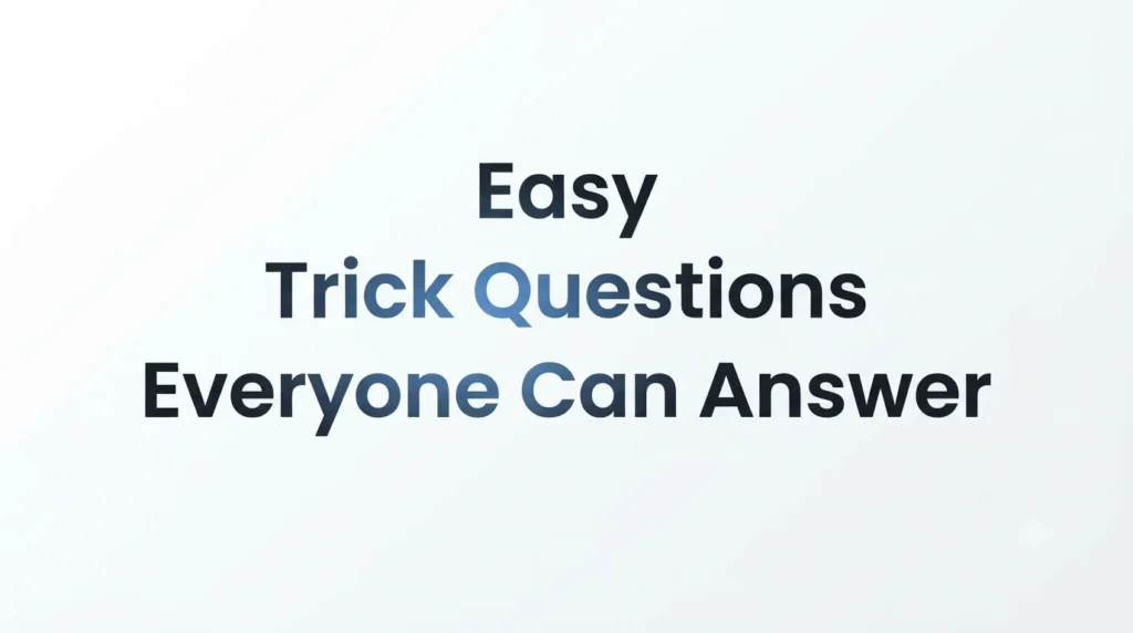 funny trick questions with answers