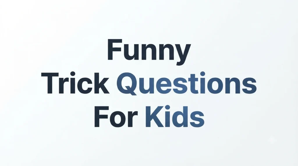 funny trick questions with answers